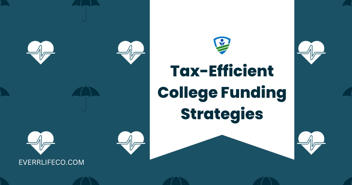 tax-efficient strategies & 529 plans